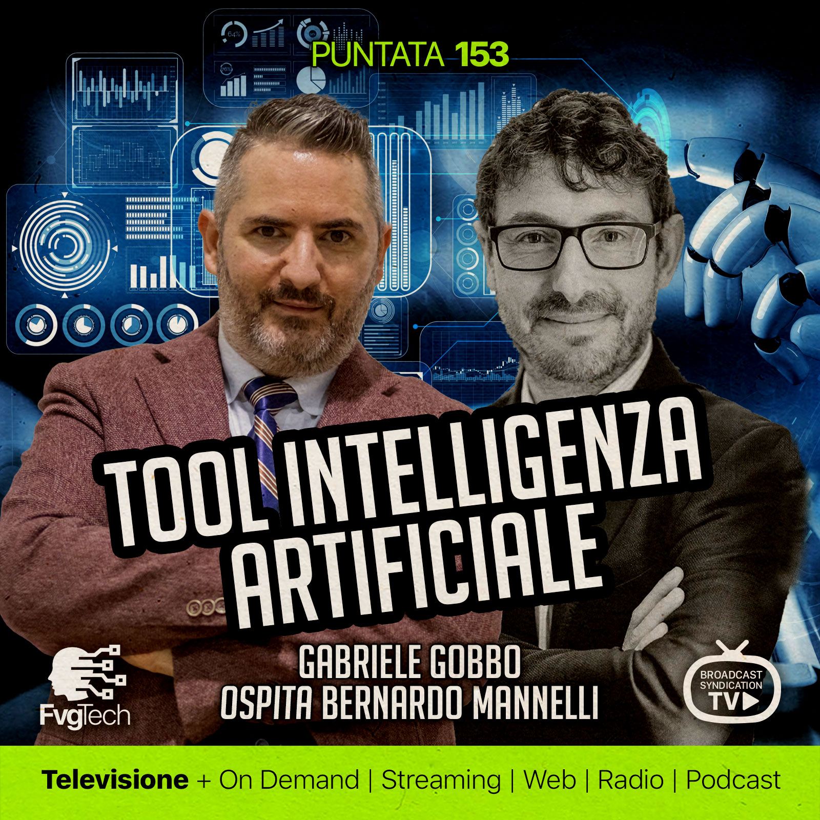 FvgTech - Video del Programma TV di Gabriele Gobbo